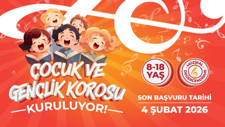 BÜYÜKŞEHİR ÇOCUK VE GENÇLİK KOROSU KURULUYOR