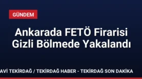Ankarada FETÖ Firarisi Gizli Bölmede Yakalandı